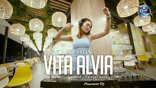 VITA ALVIA - ABG TUA (DJ SLOW BASS)