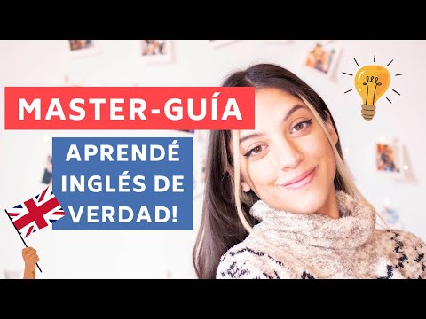 GUÍA REALISTA PARA SABER INGLÉS DE VERDAD!