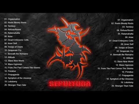 Sepultura - Greatest Hits (Best Songs of Sepultura)