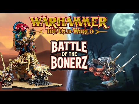 BATTLE of the BONEHEADS! Tomb Kings vs. Vampire Counts! Warhammer: The Old World Batrep