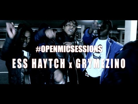 MOD | ESS HAYTCH x GRYMEZINO #OpenMicSessions - [Freestyle] Back2Back