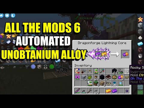 Ep103 Automated Unobtanium Alloy - Minecraft All The Mods 6 Modpack