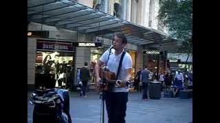 Someone Else's Hands- The Coronas (Cover by Joe Moore) Pitt Street Mall