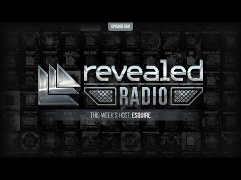 Revealed Radio 059 - Hosted by eSQUIRE