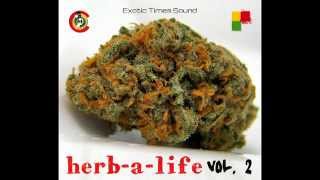 HERB-A-LIFE VOL.2 2015 - EXOTIC TIMES SOUND