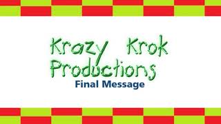 Krazy Krok Productions - Important Message for Classic Videos and Previous Content, READ DESCRIPTION