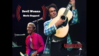 Merle Haggard and Marty Robbins - Devil Woman