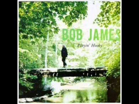 Bob James - Hook, Line &  Sinker.wmv