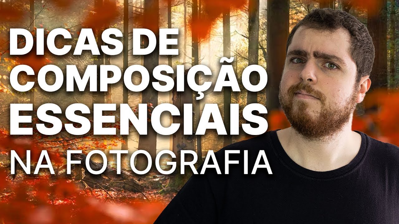 A Arte da Composição Fotográfica: Dicas e Regras Essenciais para Fotografia