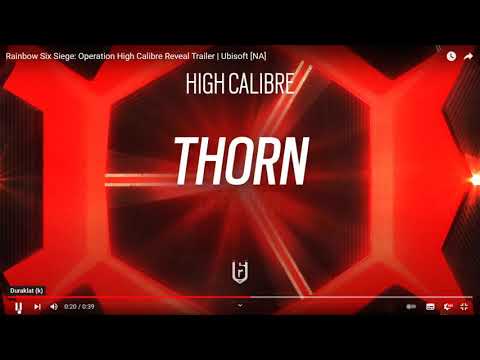 Operator Thorn - High Calibre | Tom Clancy’s Rainbow Six Siege