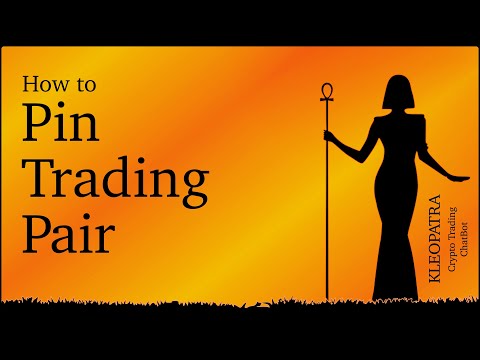 Crypto Trading Bot Kleopatra Tutorial - How to Pin Trading Pair in Kleopatra Crypto Bot