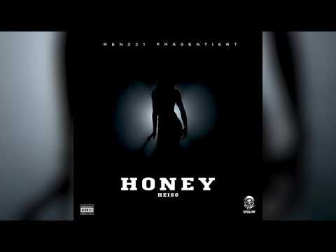 RENZ 21 - Honey/Heiss (Official Audio) Ep OUT NOW