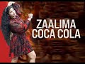 Zaalima Coca Cola Song Dance By Ruby Nora Fatehi Tanishk Bagchi Shreya Ghoshal Vayu