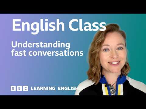 How to understand English conversations at natural speed: Live English Class