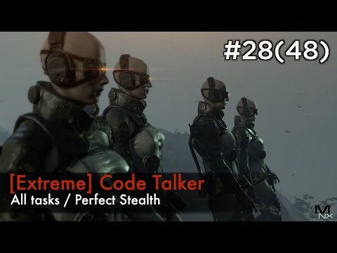 【MGSV:TPP】Episode 28(48) : [Extreme] Code Talker (S Rank/All Tasks/Perfect Stealth)