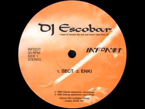 DJ Escobar-Sect/Enki