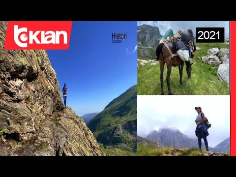 Te ngjitesh ne Korabi, permes shtigjeve te barinjve (Pjesa 2) - Histori shqiptare nga Alma Çupi