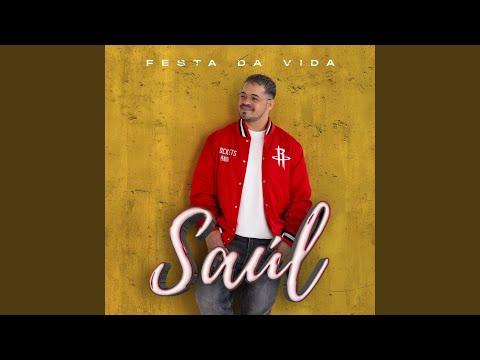 Saul - Festa da Vida
