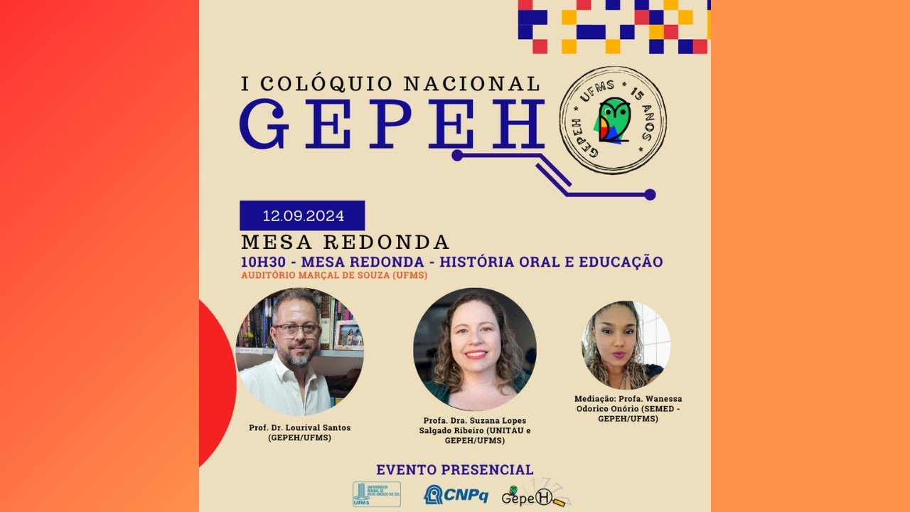 Mesa Redonda: História Oral e Educação