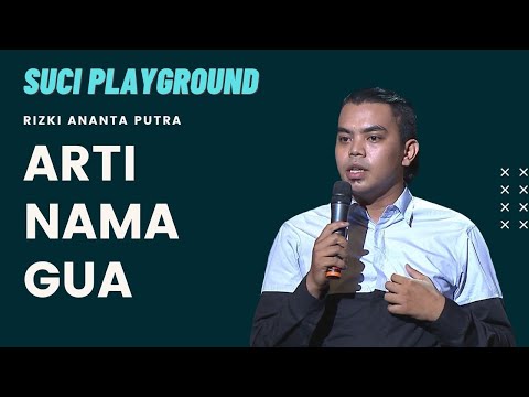 Stand Up Rispo: Nama Gua juga Punya Arti | SUCI Playground