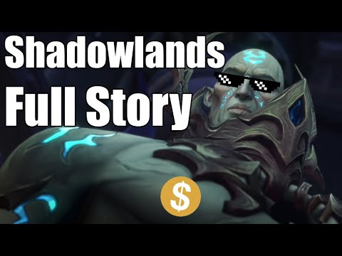 Shadowlands Story in Less Than 15 Minutes! - World of Warcraft Lore