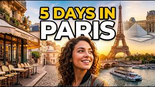 5 Days in Paris: My Exact Route to See the Best Landmarks