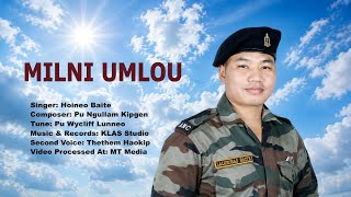 Download lagu Milni Umlou✝️🕊️ ||Hoineo Baite|| In Loving memory of Late Lalkhohao Baite mp3