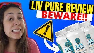 LIV PURE - ((?BEWARE!!?)) - Liv Pure Review - Liv Pure Reviews - Liv Pure Weight Loss Supplement
