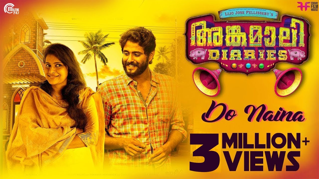 Do Naina Lyrics  | Angamaly Diaries | Antony Varghese, Reshma Rajan | Shreekumar Vakkiyil | Prashant Pillai
