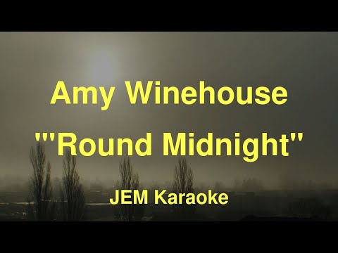 Round Midnight - Amy Winehouse