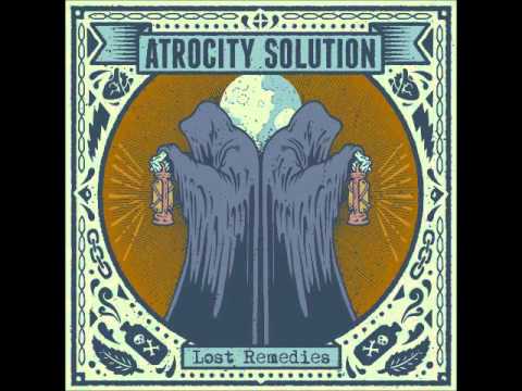 Atrocity Solution - Take This To Your Grave