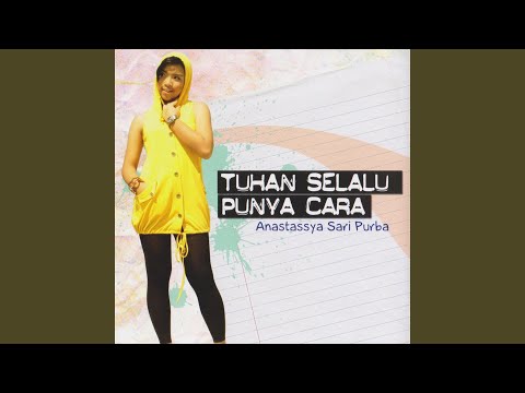 Tuhan Selalu Punya Cara