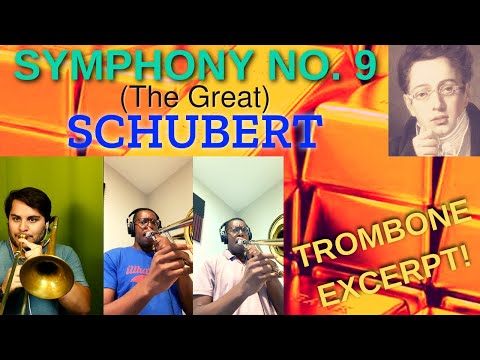 Schubert 9 (GREAT) - Trombone excerpts