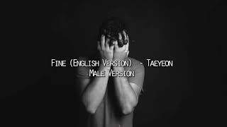 Download lagu Fine (English Version) - Taeyeon, Male Version mp3