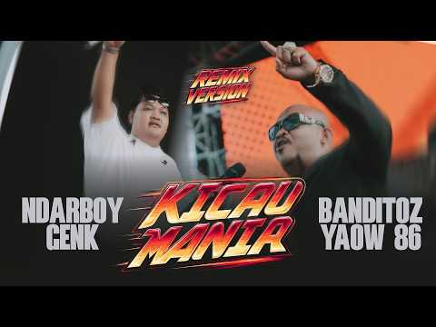 KICAU MANIA - BANDITOZ YAOW 86 x NDARBOY GENK (Official Remix Music Video) Gaspol Ndangak