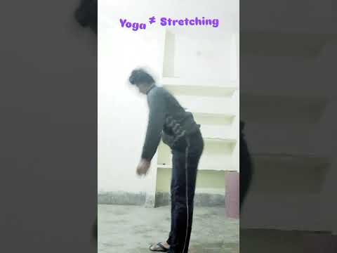 Yoga is not stretching