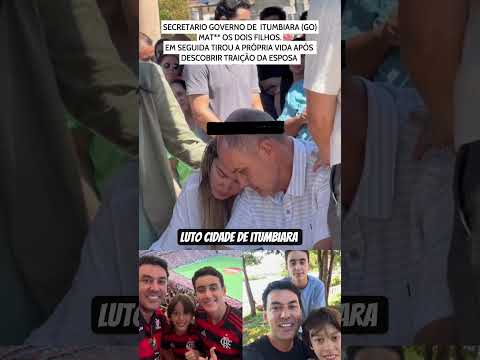 secretario que matou filhos de goiás #itumbiara #noticias #viralshorts #shorts #shortvideo #fyp #fy