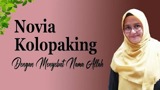 Download lagu Dengan Menyebut Nama Allah  -  Novia Kolopaking (lirik) mp3 Download lagu Dengan Menyebut Nama Allah  -  Novia Kolopaking (lirik) mp3