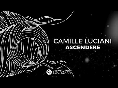 Camille Luciani - Ascendere (Original Mix)