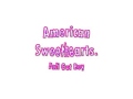 American Sweethearts - Fall Out Boy. 