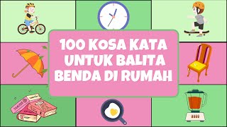 Download lagu Belajar Bicara Anak 2 Tahun Bahasa Indonesia: Kosakata Menarik Benda Sekitar Rumah mp3