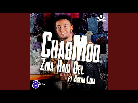Zina Hadi Gel (feat. Asena Lima)