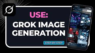 How to Use Grok Image Generation (Fix AI Art Prompts & Image Editing Guide!)