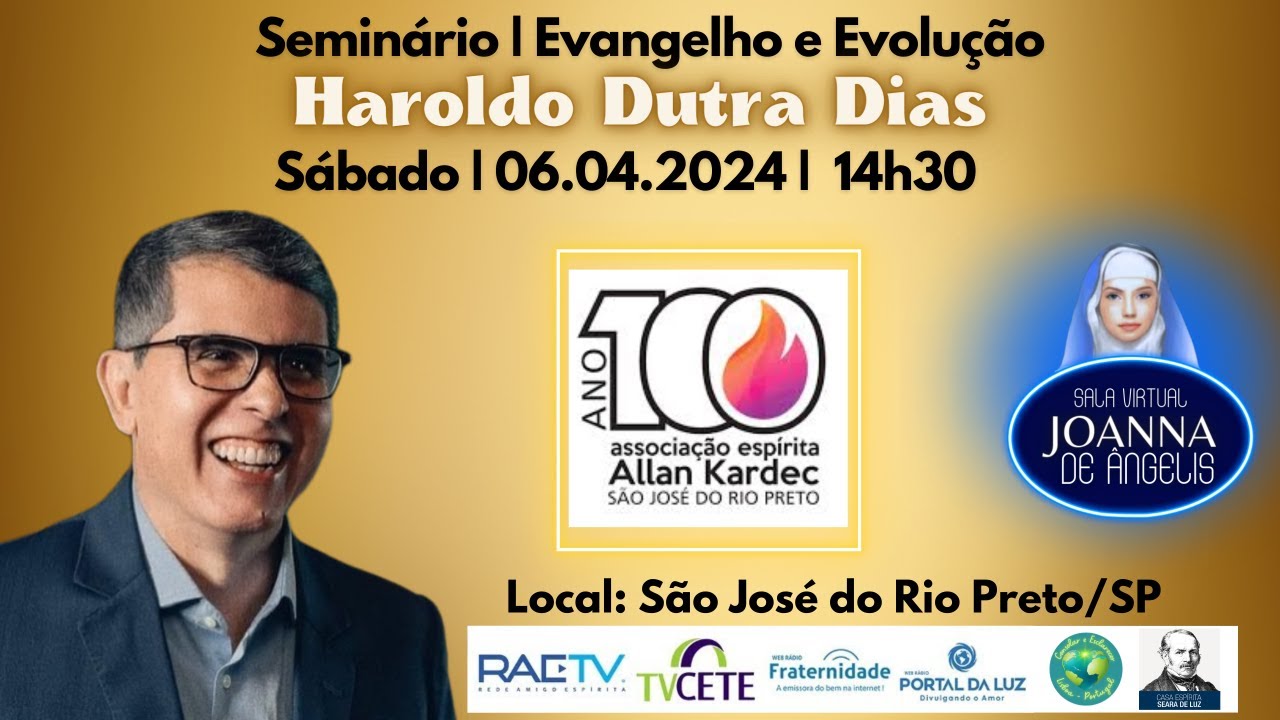 Haroldo Dutra Dias - Seminário - Evangelho e Evolução