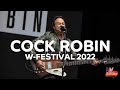 Cock Robin - The Promise You Made (live @ W-Festival 2022)