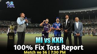 Match no 56 MI vs KKR कौन जीतेगा | Mumbai vs Kolkata toss report | match no 56 | MI vs Kkr reports