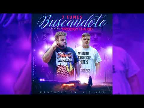 J Tunes Ft. Prodigy Tha Kid - Buscandote