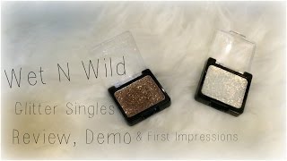 WetNWild Glitter Singles | First Impressions, Demo & Review