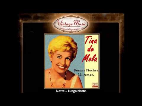 Tina De Mola -- Notte... Lunga Notte (VintageMusic.es)