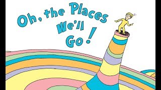 Oh, The Places We'll Go, Week 1